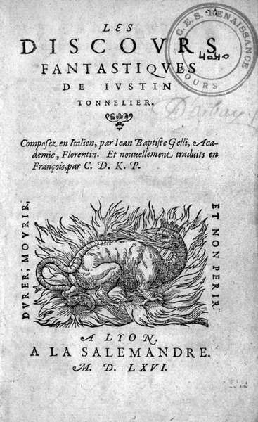 
               Les Discours fantastiques de Justin Tonnelier, Lyon, 1566
